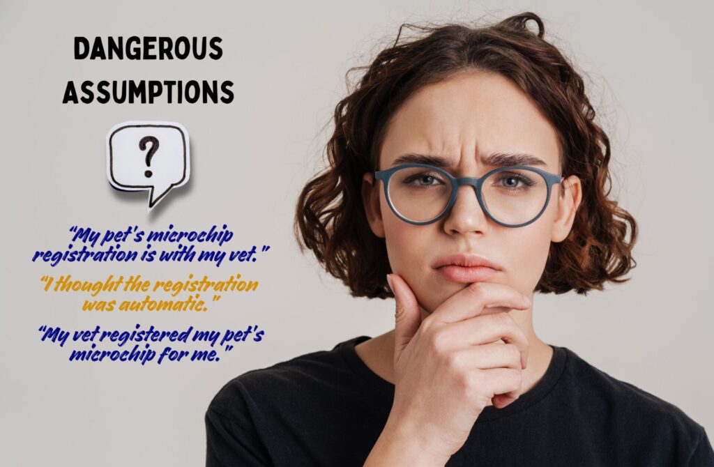 "its with my vet" dangerous assumption for pet microchip registration